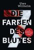 Die sieben Farben des Blutes: Thriller (Helena Faber 1) (German Edition)