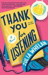 Thank You for Listening: A Novel (English Edition)