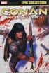 Conan Chronicles Epic Collection: Out of the Darksome Hills: 1