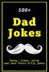 500+ Dad Jokes
