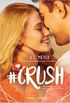 #Crush