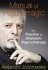 Manual of Psychomagic: The Practice of Shamanic Psychotherapy (English Edition)