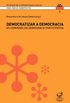 Democratizar a democracia
