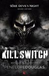 Kill Switch