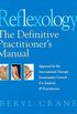 Reflexology: The Definitive Practitioner