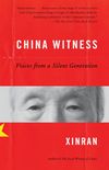 China Witness: Voices from a Silent Generation