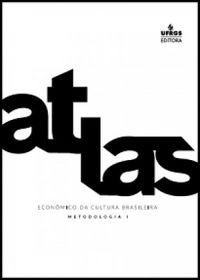 Atlas Econmico da Cultura Brasileira