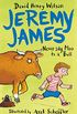 Never Say Moo to a Bull (Jeremy James Book 2) (English Edition)