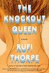 The Knockout Queen: A novel (English Edition)