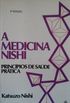 A Medicina Nishi