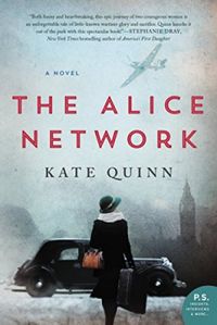 The Alice Network: A Novel (English Edition)