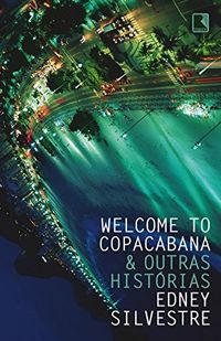 Welcome to Copacabana & outras histrias