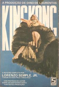 A Produo de Dino de Laurentiis - King Kong