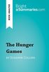 The Hunger Games by Suzanne Collins (Book Analysis): Detailed Summary, Analysis and Reading Guide (BrightSummaries.com) (English Edition)