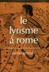 Le Lyrisme  Rome
