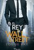 El rey de Wall Street (Spanish Edition)