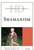 Historical Dictionary of Shamanism (Historical Dictionaries of Religions, Philosophies, and Movements Series) (English Edition)