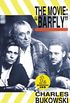 Barfly - The Movie: An Original Screenplay (English Edition)