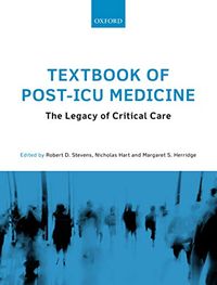 Textbook of Post-ICU Medicine: The Legacy of Critical Care (English Edition)