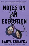 Notes on an Execution: A Novel (English Edition)