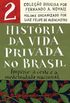Histria da vida privada no Brasil (Vol. 2)