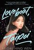 Loveboat, Taipei (English Edition)