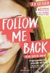Follow Me Back - V-me, Quer-me, Ama-me