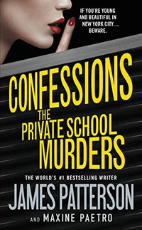 Confessions: The Private School Murders (English Edition)