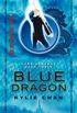 Blue Dragon: Dark Heavens Book Three (Dark Heavens Trilogy 3) (English Edition)