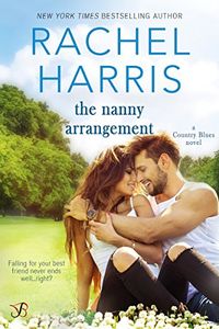 The Nanny Arrangement (Country Blues Book 2) (English Edition)