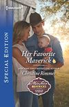 Her Favorite Maverick (Montana Mavericks: Six Brides for Six Brothers) (English Edition)