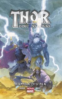 Thor: O Deus do Trovo - Bomba Divina