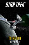 Star Trek - The Original Series: Miasma (German Edition)