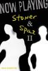 Now Playing: Stoner & Spaz II (English Edition)