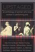 Upstaged!: an anthology of women who love women in performing arts (English Edition)