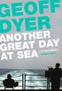 Another Great Day at Sea: Life Aboard the USS George H. W. Bush (English Edition)