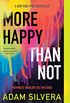 More Happy Than Not (English Edition)