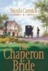 The Chaperon Bride (Harlequin Historical Series Book 692) (English Edition)