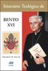 Itinerrio Teolgico de Bento XVI
