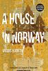 A House in Norway (B Book 72) (English Edition)