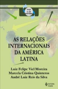 As Relaes Internacionais da Amrica Latina