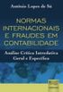 Normas Internacionais e Fraudes em Contabilidade - Anlise Crtica Introdutiva Geral e Especfica