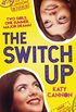 The Switch Up (English Edition)