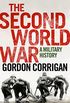 The Second World War: A Military History (English Edition)