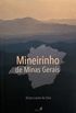 Mineirinho de Minas Gerais