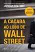 A caada ao lobo de Wall Street