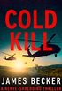 Cold Kill (English Edition)
