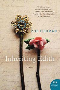 Inheriting Edith: A Novel (English Edition)