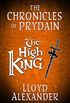 The High King: The Chronicles of Prydain (English Edition)