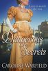 Dangerous Secrets (English Edition)